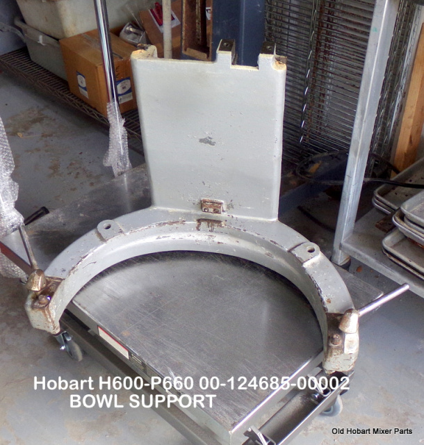 Hobart H600P660 0012468500002 BOWL SUPPORT