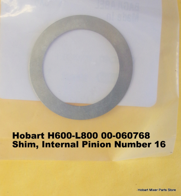 Hobart H600-L800 00-060768 Shim, Internal Pinion Number 16